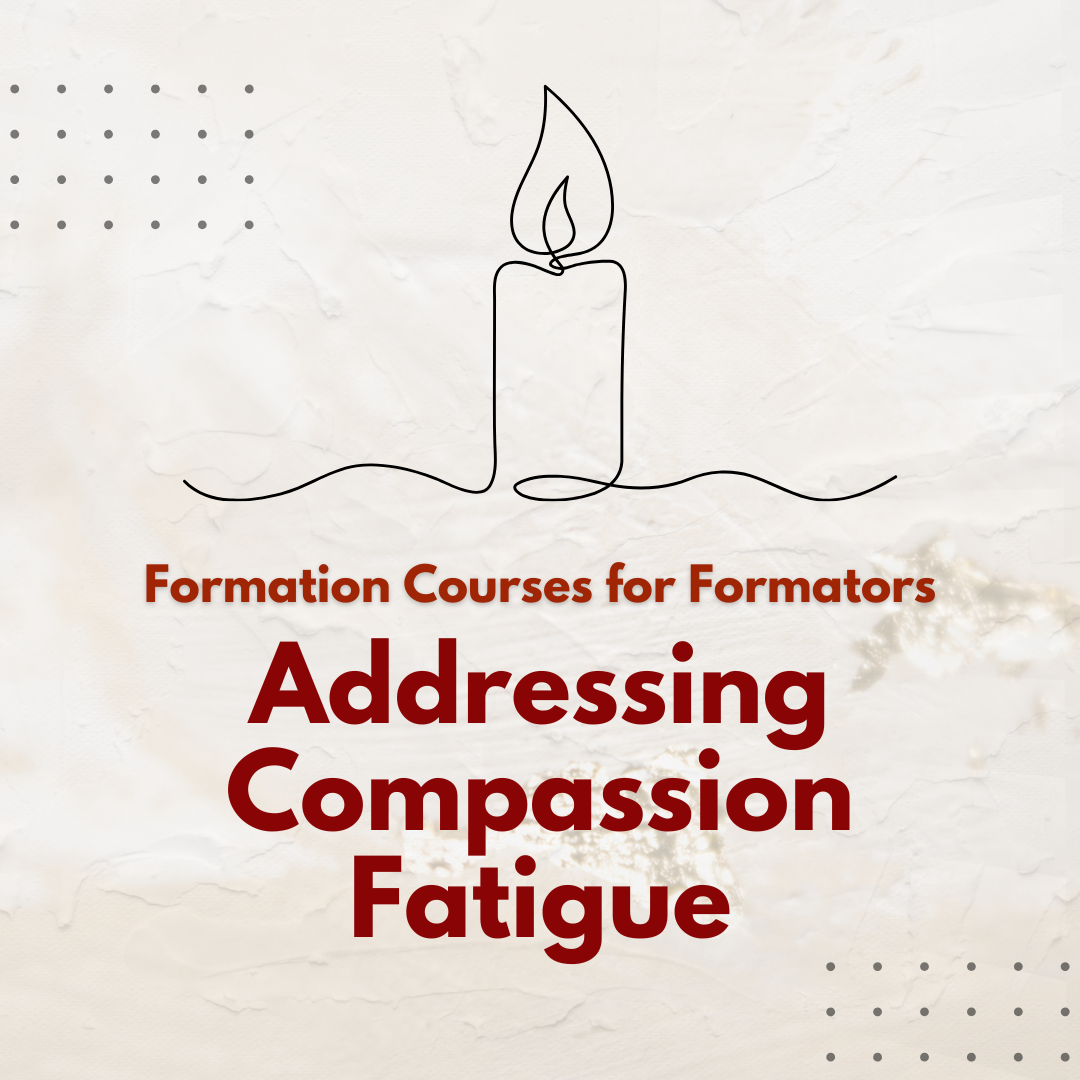 Addressing Compassion Fatigue